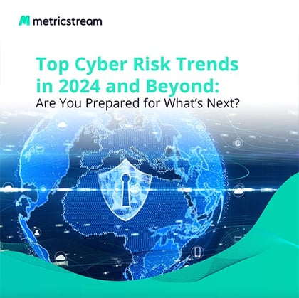 Top Cyber Risk Trends in 2024 and Beyond | eBook